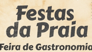 Festas da Praia: Balanço positivo à Feira de Gastronomia do Atlântico