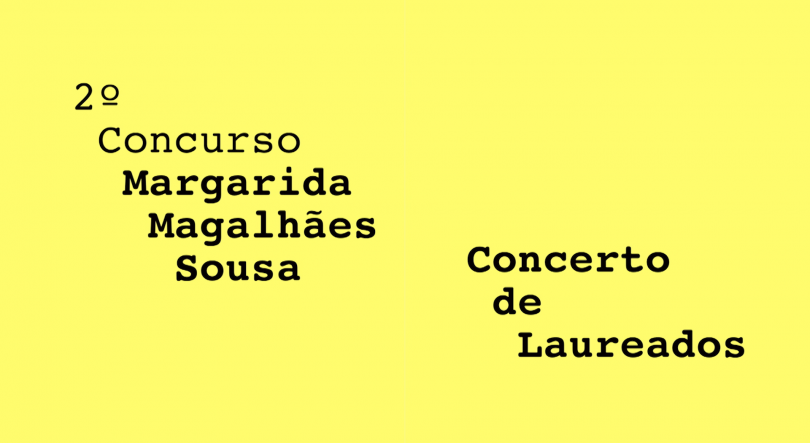 2º Concurso Margarida Magalhães Sousa | Concerto de Laureados