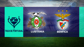 Taça de Portugal: Lusitânia recebe o Benfica