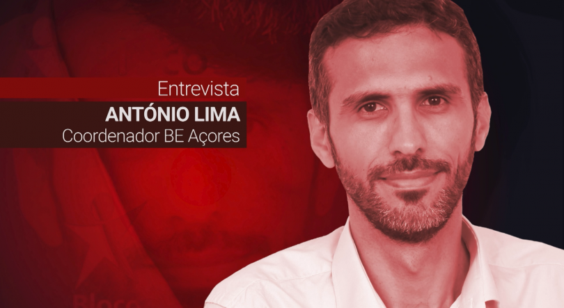 Entrevista | António Lima, Coordenador BE/Açores