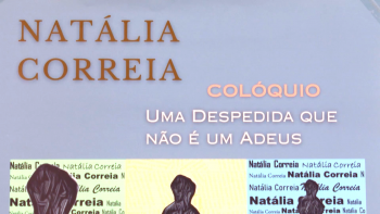 Homenagem ao legado literário e contributo político de Natália Correia