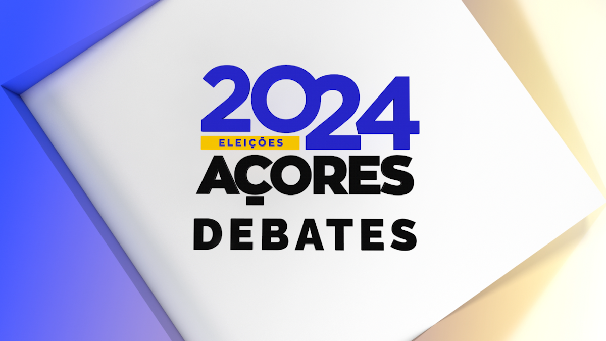 Regionais 2024 Debates RTP Açores