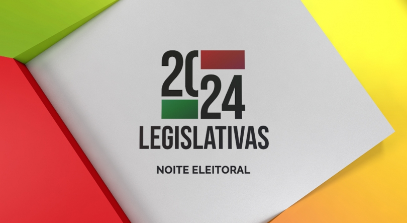 Legislativas 2024 | Noite Eleitoral