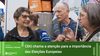 Europeias: CDU chama a atenção para importância das Eleições Europeias