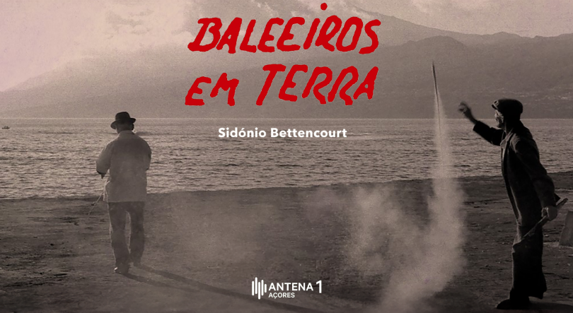 Baleeiros em Terra