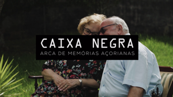 Caixa Negra – Arca de Memórias Açorianas