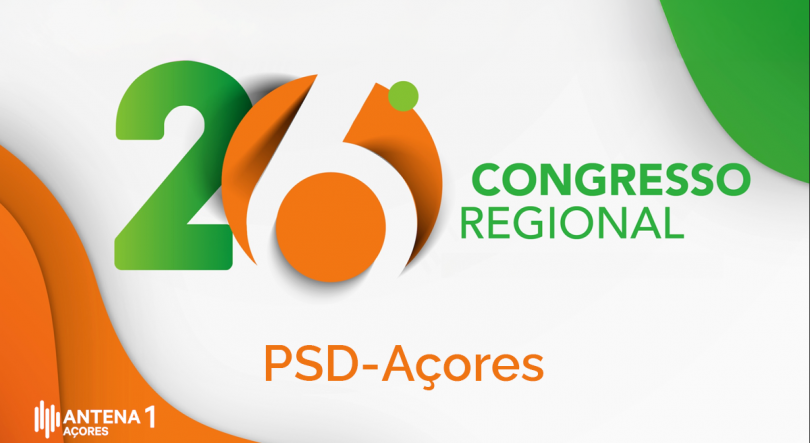 XXVI Congresso Regional PSD/Açores