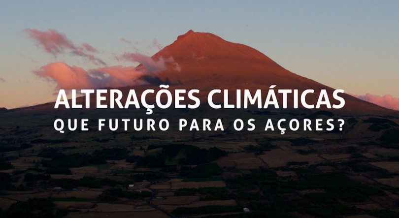 Imagem de Alterações Climáticas – Que Futuro para os Açores?