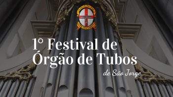 Imagem de São Jorge recebe primeiro Festival de Órgão de Tubos