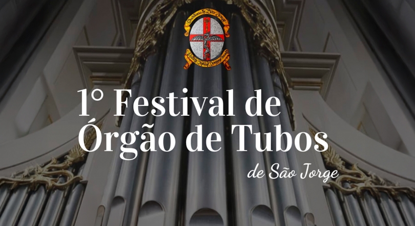 Imagem de São Jorge recebe primeiro Festival de Órgão de Tubos