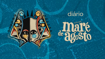 Imagem de 41º Festival Maré de Agosto | Diário