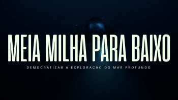 Imagem de Documentário ‘Meia Milha para Baixo’ revela papel pioneiro dos Açores na exploração do mar profundo
