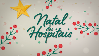 Imagem de Natal dos Hospitais | 2025
