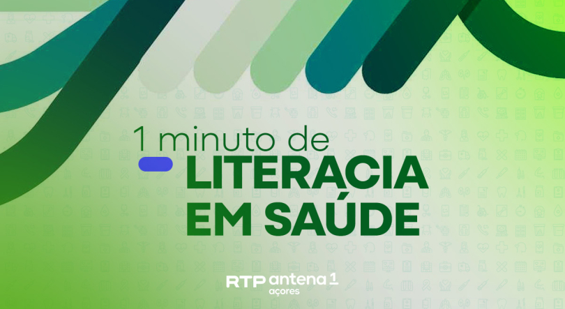 1 Minuto de Literacia em Saúde