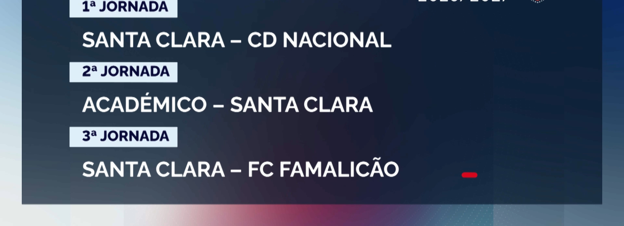 Imagem de Primeira Liga 26/27: Santa Clara recebe Nacional da Madeira na 1ª jornada