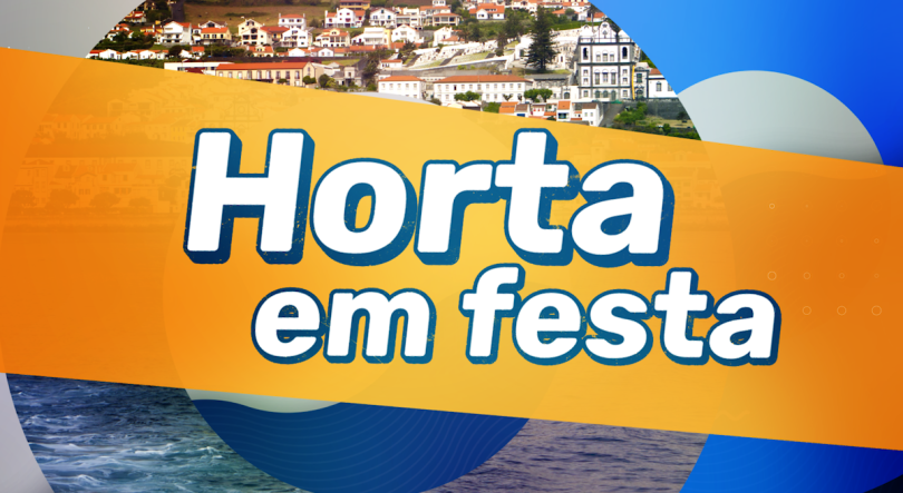 Horta em Festa | 2026