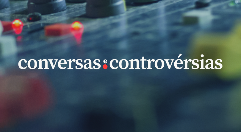 Conversas e Controvérsias
